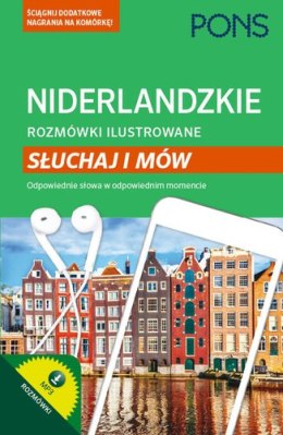 Niderlandzkie rozmówki ilustrowane słuchaj i mów PONS