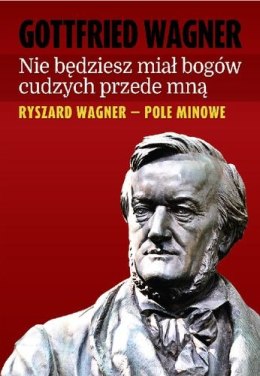 Nie będziesz miał bogów cudzych przede mną