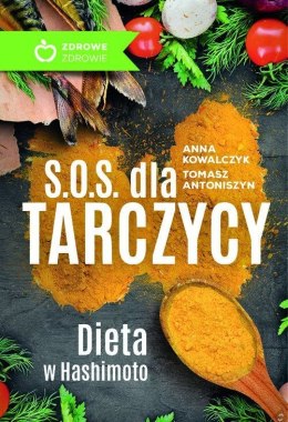 Sos dla tarczycy dieta w hashimoto