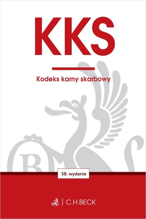 KKS. Kodeks karny skarbowy wyd. 38