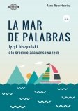 Język hiszpański La mar de palabras