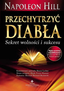 Przechytrzyć Diabła. Sekret wolności i sukcesu wyd. 2022