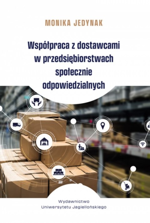 Współpraca z dostawcami w przedsiębiorstwach społecznie odpowiedzialnych