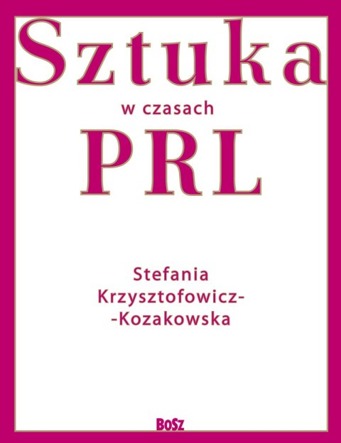 Sztuka w czasach PRL