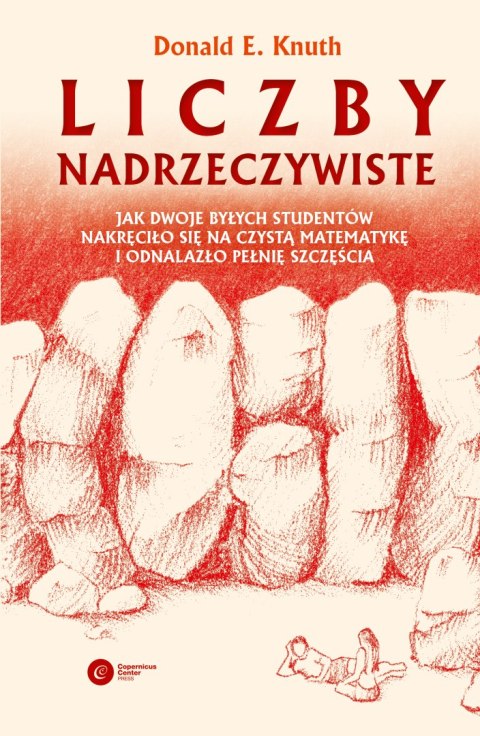 Liczby nadrzeczywiste. Jak dwoje byłych studentów nakręciło się na czystą matematykę i odnalazło pełnię szczęścia