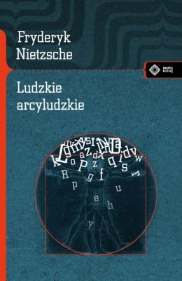 Ludzkie arcyludzkie wyd. 3