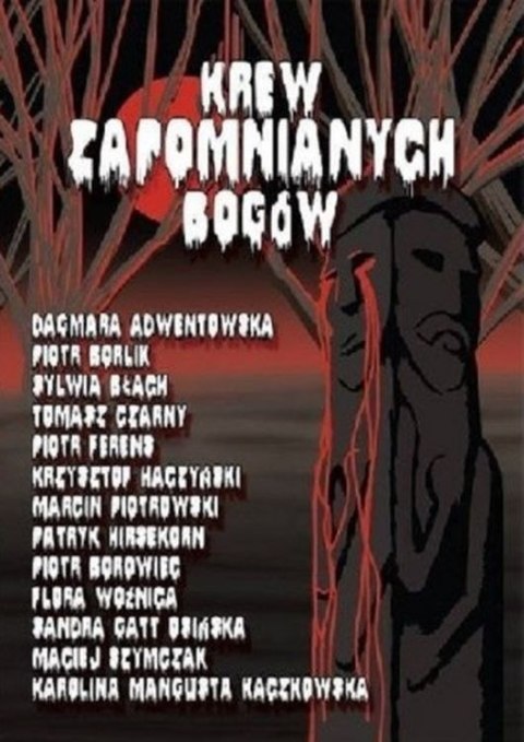 Krew zapomnianych bogów