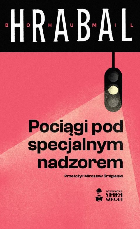 Pociągi pod specjalnym nadzorem wyd. 2023