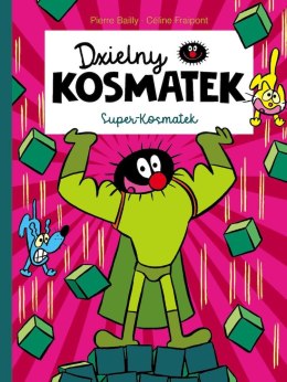 Super-Kosmatek. Dzielny Kosmatek