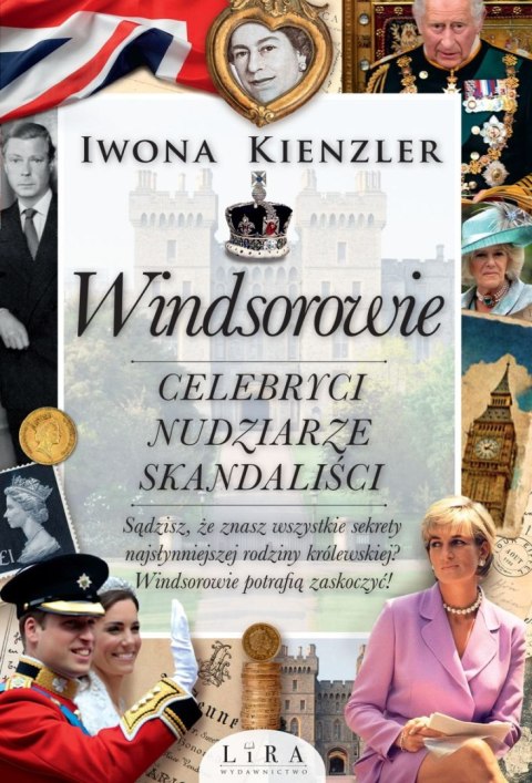 Windsorowie. Celebryci, nudziarze, skandaliści wyd. 2023