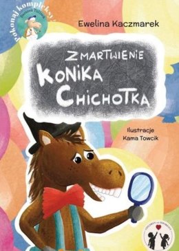 Zmartwienie Konika Chichotka