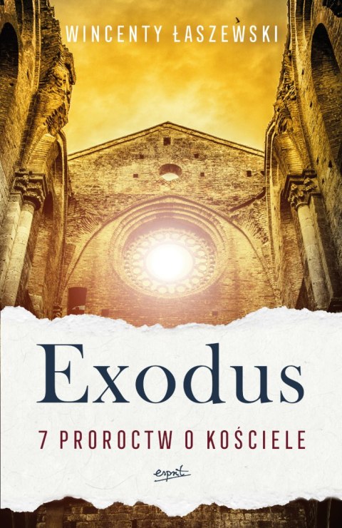 Exodus. 7 proroctw o Kościele