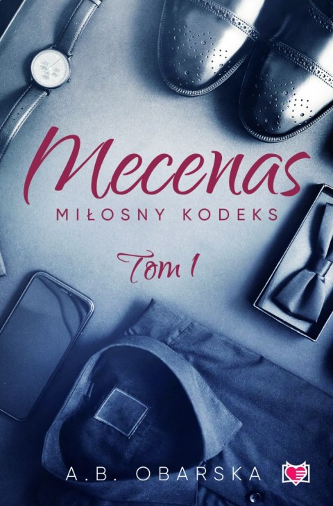 Mecenas. Miłosny kodeks. Tom 1