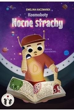 Nocne strachy. Kosmoboty