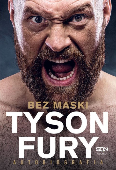 Tyson Fury. Bez maski. Autobiografia wyd. 2