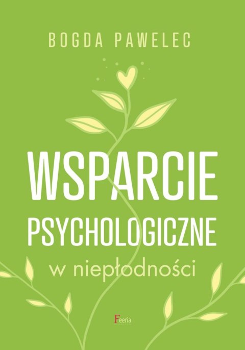 Wsparcie psychologiczne w niepłodności wyd. 2023