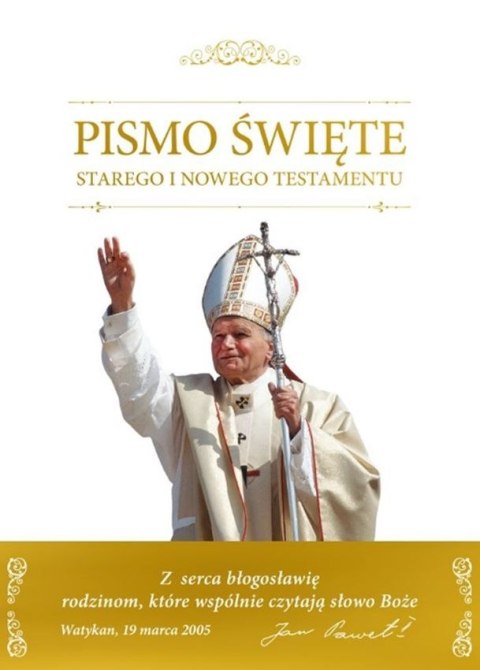 Pismo Święte Starego i Nowego Testamentu w białej obwolucie ze św. Janem Pawłem II