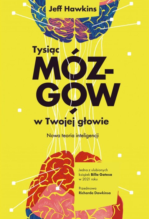 Tysiąc mózgów w twojej głowie. Nowa teoria inteligencji