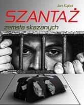 Szantaż zemsta skazanych