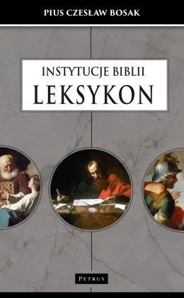 Instytucje biblii. Leksykon