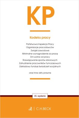 KP. Kodeks pracy oraz ustawy towarzyszące wyd. 15