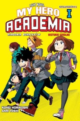 My hero academia team up missions. Tom 1