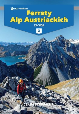 Ferraty Alp Austriackich. Tom 3. Zachód