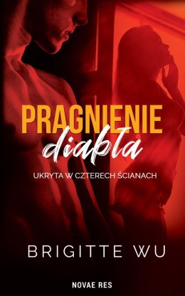 Pragnienie diabła. Ukryta w czterech ścianach