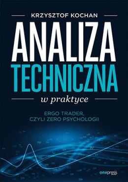 Analiza techniczna w praktyce. ErgoTrader, czyli zero psychologii