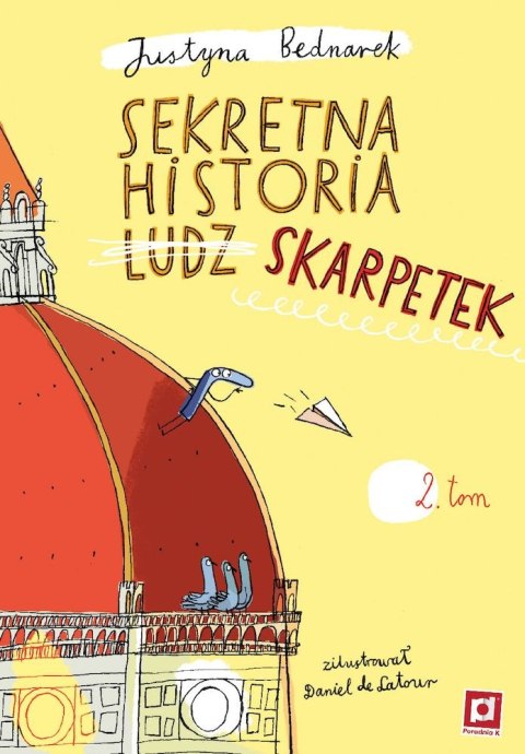 Sekretna historia ludz... skarpetek. Niesamowite przygody dziesięciu skarpetek. Część 2