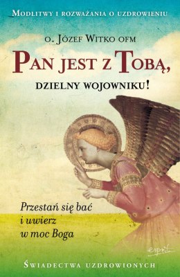 Pan jest z Tobą, dzielny wojowniku! wyd. 2023