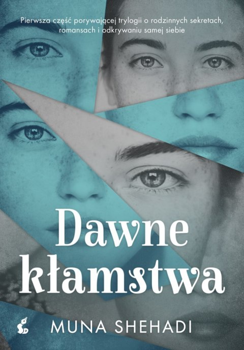 Dawne kłamstwa. Córki Fortuny. Tom 1