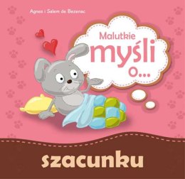 Malutkie myśli o szacunku