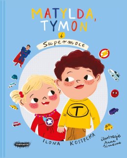 Matylda, Tymon i Supermoce