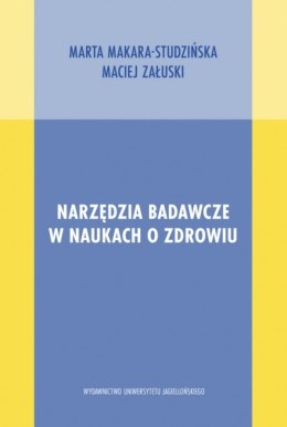 Narzędzia badawcze w naukach o zdrowiu