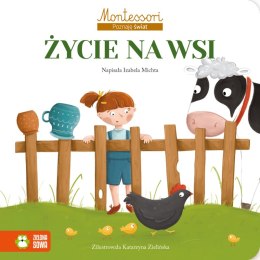 Życie na wsi. Montessori. Poznaję świat