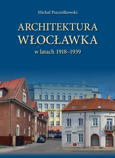 Architektura Włocławka