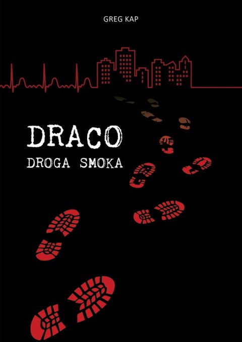 Draco. Droga smoka