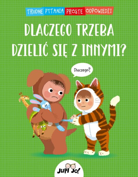 Dlaczego trzeba dzielić się z innymi? Trudne pytania proste odpowiedzi