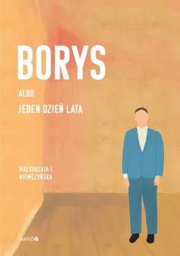 Borys albo jeden dzień lata