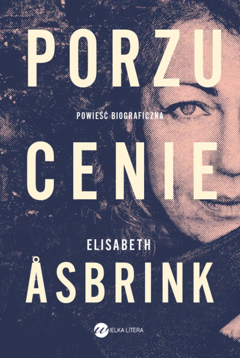 Porzucenie -Elizabeth Asbrink