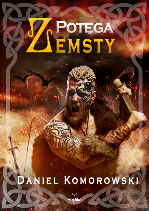 Potęga zemsty -Daniel Komorowski