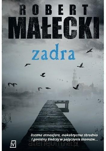 Zadra - Robert Małecki