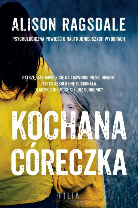 Kochana córeczka -Alison Ragsdale