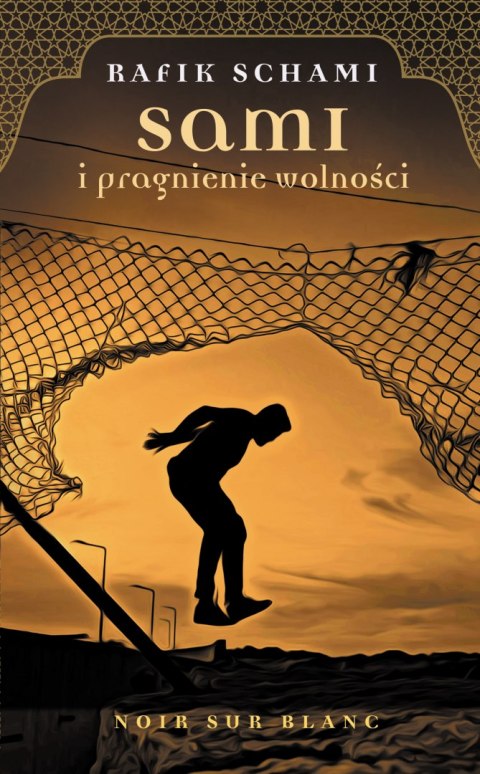 Sami i pragnienie wolności