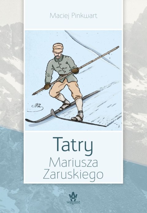 Tatry Mariusza Zaruskiego