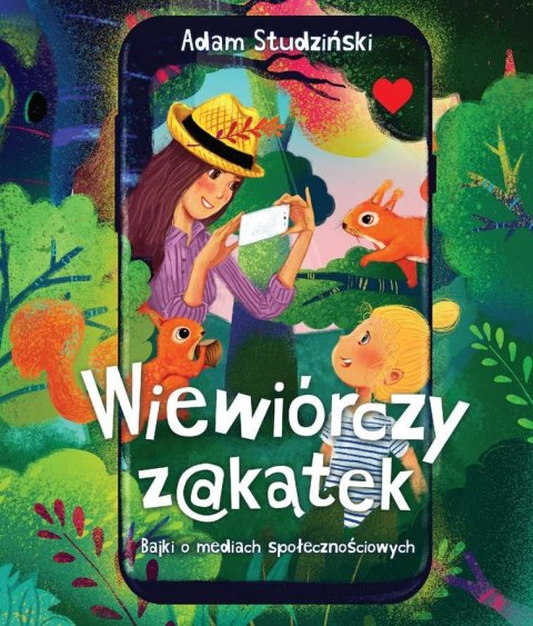 Wiewiórczy zakątek bajki o mediach społecznościowych