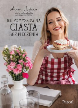 100 pomysłów na ciasta bez pieczenia