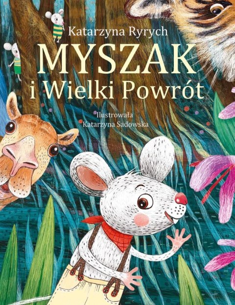 Myszak i Wielki Powrót