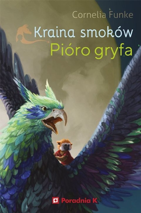 Pióro gryfa. Kraina smoków. Tom 2